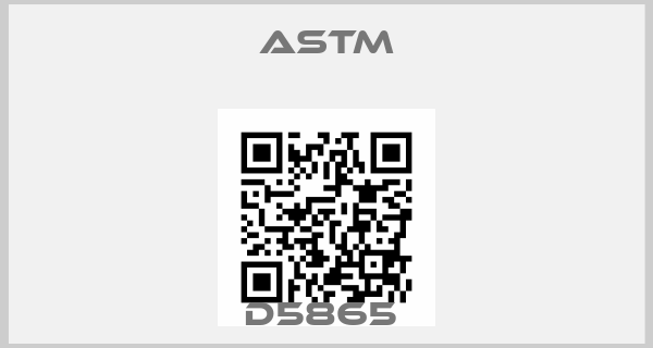Astm-D5865 price
