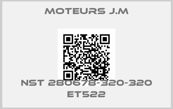 Moteurs J.M-NST 280678-320-320 ET522price