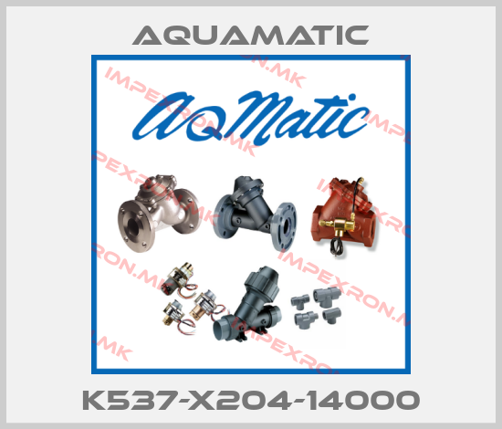 AquaMatic-K537-X204-14000price