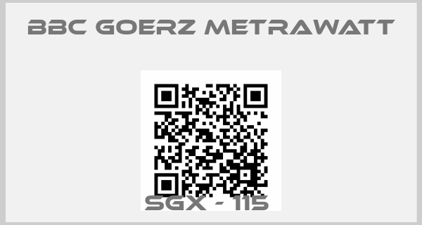 BBC Goerz Metrawatt-SGX - 115 price