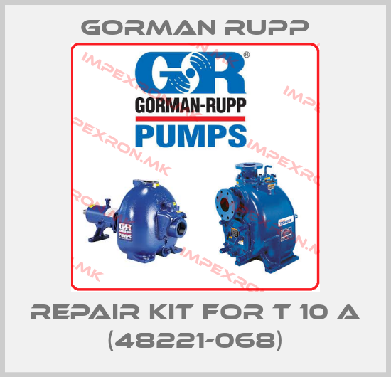 Gorman Rupp-Repair kit for T 10 A (48221-068)price