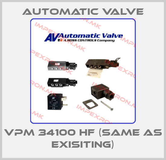 Automatic Valve-VPM 34100 HF (same as exisiting)price