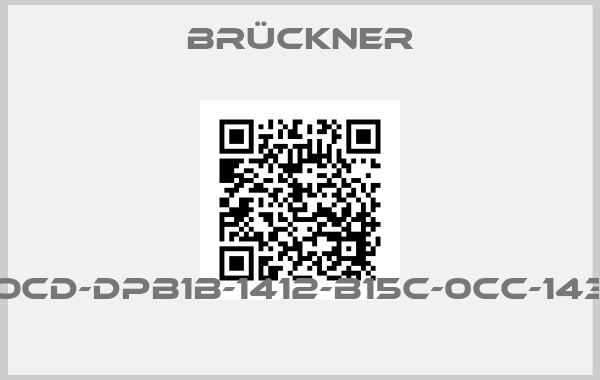 Brückner-OCD-DPB1B-1412-B15C-0CC-143 price