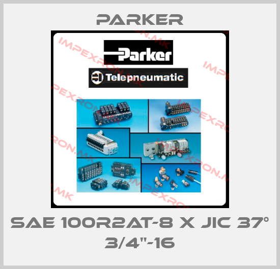 Parker-SAE 100R2AT-8 X JIC 37° 3/4"-16price