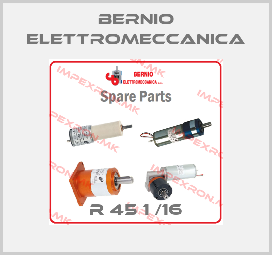 BERNIO ELETTROMECCANICA-R 45 1 /16price