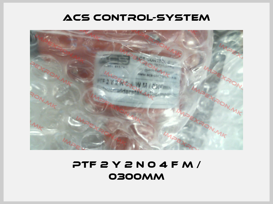 Acs Control-System-PTF 2 Y 2 N 0 4 F M / 0300mmprice