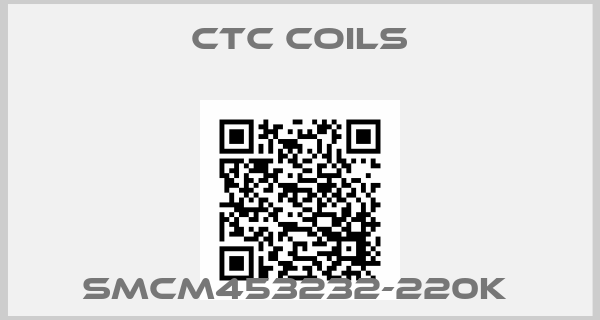 Ctc Coils-SMCM453232-220K price