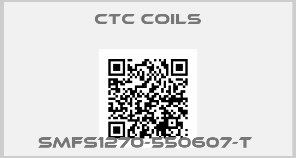 Ctc Coils-SMFS1270-550607-T price