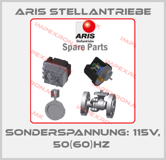 ARIS Stellantriebe-Sonderspannung: 115V, 50(60)Hz price