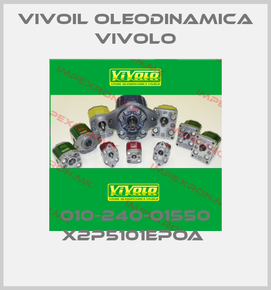 Vivoil Oleodinamica Vivolo-010-240-01550 X2P5101EPOA price