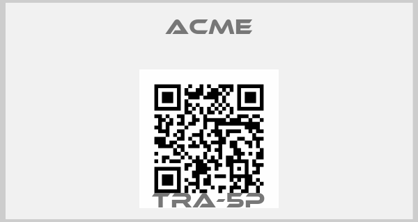 Acme-TRA-5Pprice
