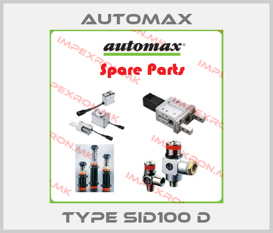 Automax-Type SID100 Dprice