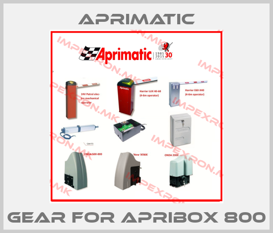 Aprimatic-Gear for Apribox 800price