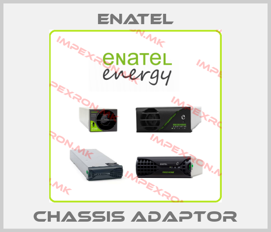 Enatel-chassis adaptorprice