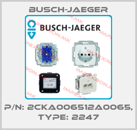 Busch-Jaeger-P/N: 2CKA006512A0065, Type: 2247price
