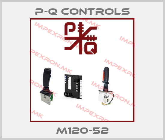 P-Q Controls-M120-52price