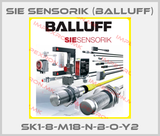 Sie Sensorik (Balluff)-sk1-8-m18-n-b-o-y2price