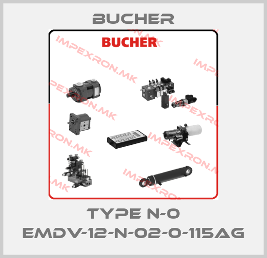 Bucher-TYPE N-0 EMDV-12-N-02-0-115AGprice