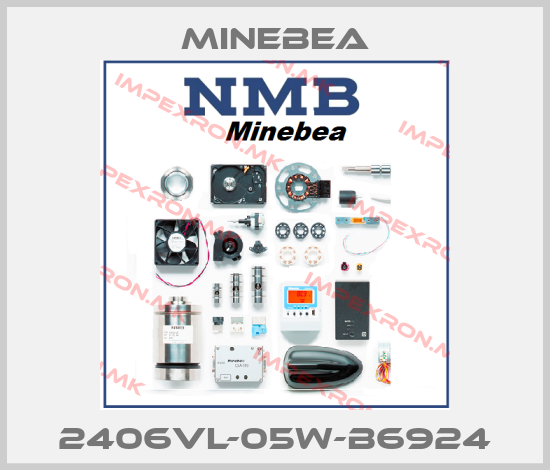Minebea-2406VL-05W-B6924price