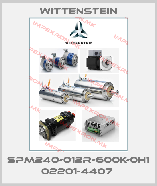 Wittenstein-SPM240-012R-600K-0H1 02201-4407 price