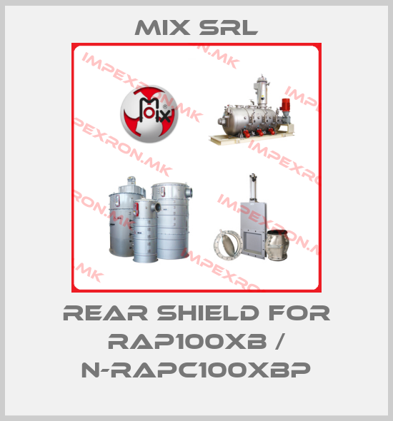 MIX Srl-rear shield for RAP100XB / N-RAPC100XBPprice