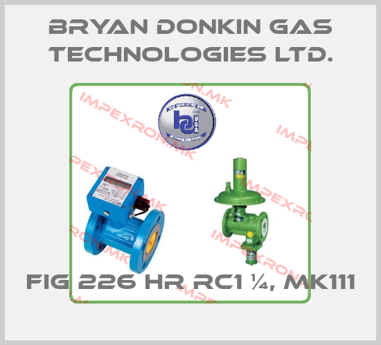 Bryan Donkin Gas Technologies Ltd.-FIG 226 HR Rc1 ¼, MK111price