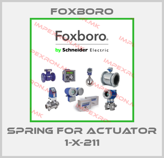 Foxboro-SPRING FOR ACTUATOR 1-X-211price