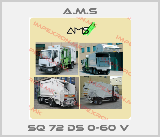 A.M.S-SQ 72 DS 0-60 V price