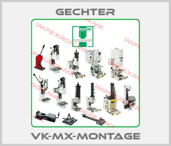 Gechter-VK-MX-MONTAGEprice