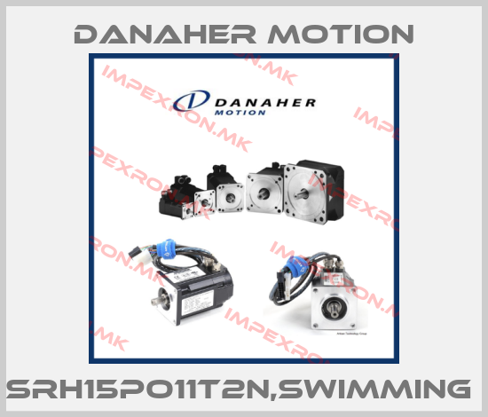Danaher Motion-SRH15PO11T2N,SWIMMING price