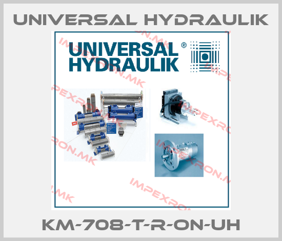 Universal Hydraulik-KM-708-T-R-ON-UHprice