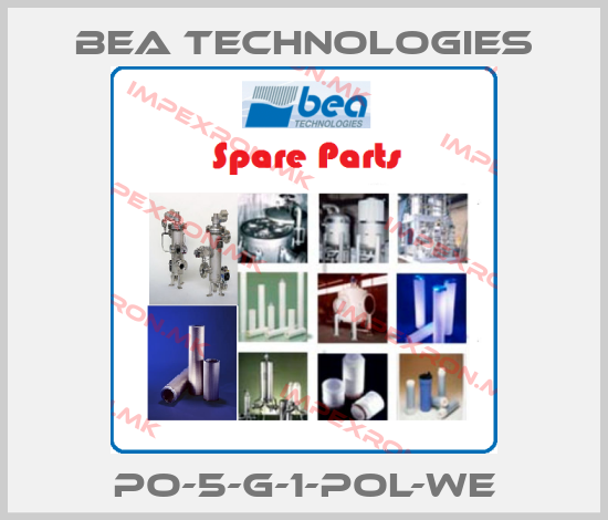 BEA Technologies-PO-5-G-1-POL-WEprice