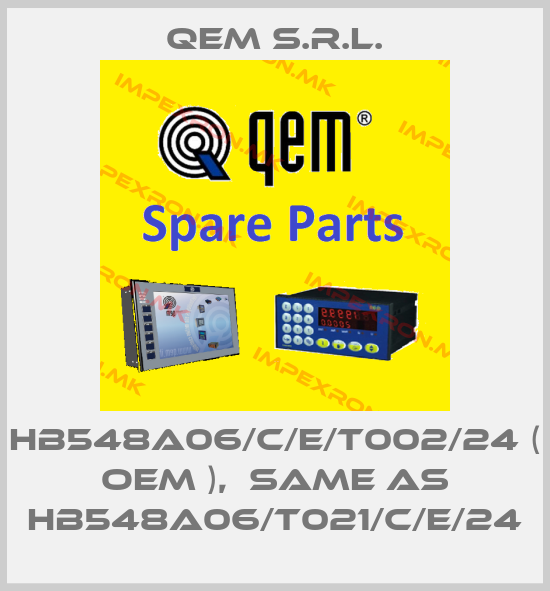 QEM S.r.l.-HB548A06/C/E/T002/24 ( OEM ),  same as HB548A06/T021/C/E/24price