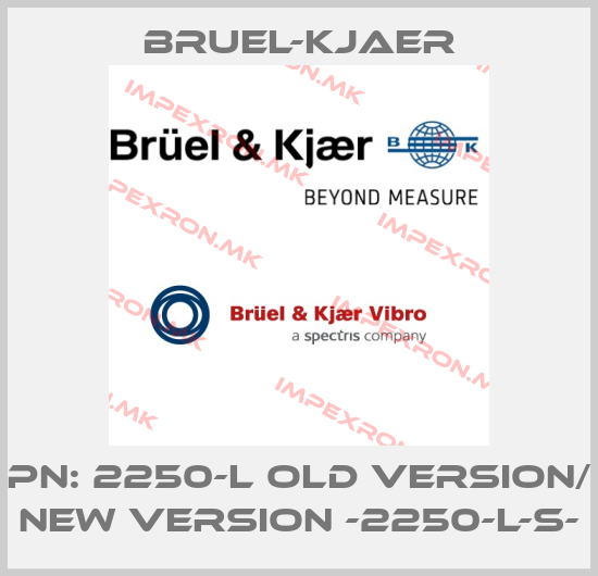 Bruel-Kjaer-PN: 2250-L old version/ new version -2250-L-S-price