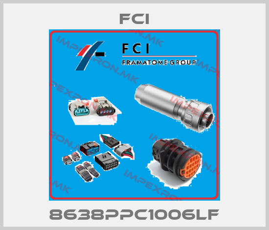 Fci-8638PPC1006LFprice