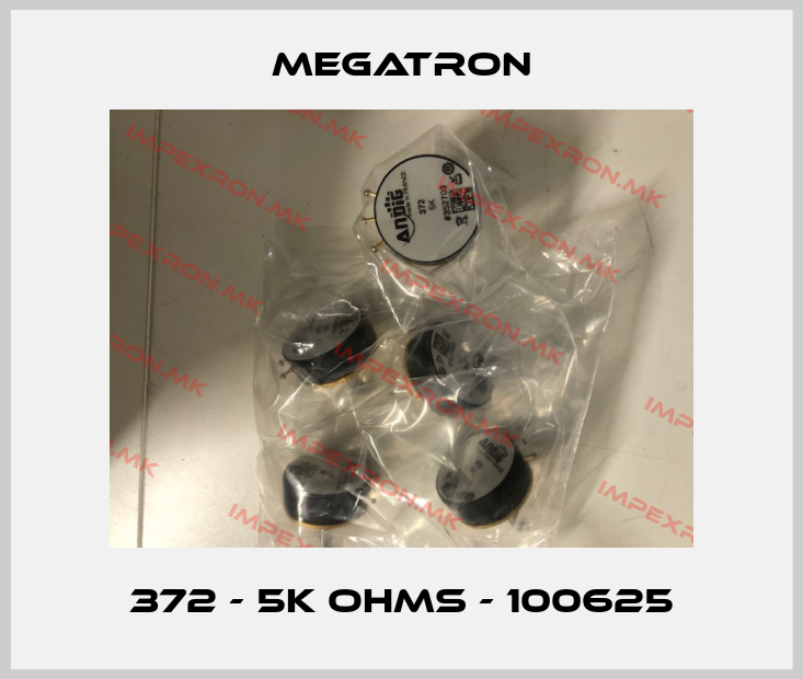 Megatron-372 - 5K OHMS - 100625price