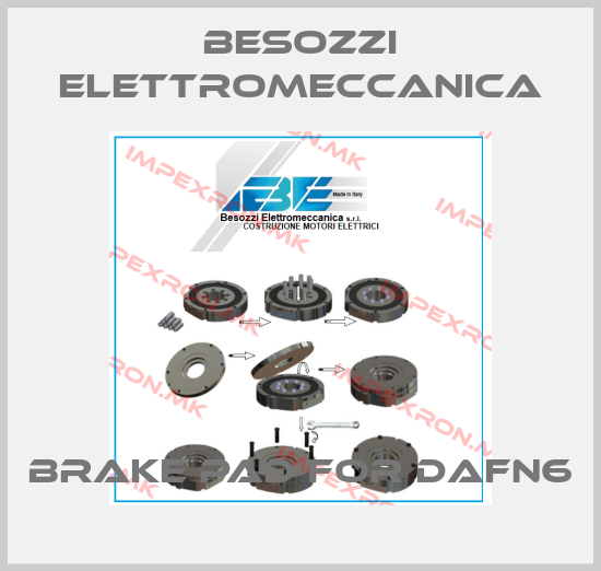 Besozzi Elettromeccanica-brake pad for DAFN6price