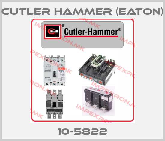 Cutler Hammer (Eaton)-10-5822price