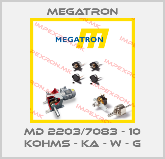 Megatron-MD 2203/7083 - 10 KOHMS - KA - W - Gprice