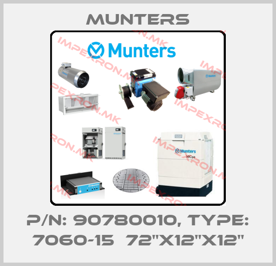 Munters-P/N: 90780010, Type: 7060-15  72"x12"x12"price