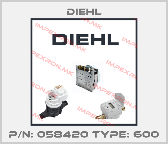 Diehl-P/N: 058420 Type: 600price