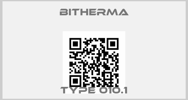 Bitherma-Type 010.1price