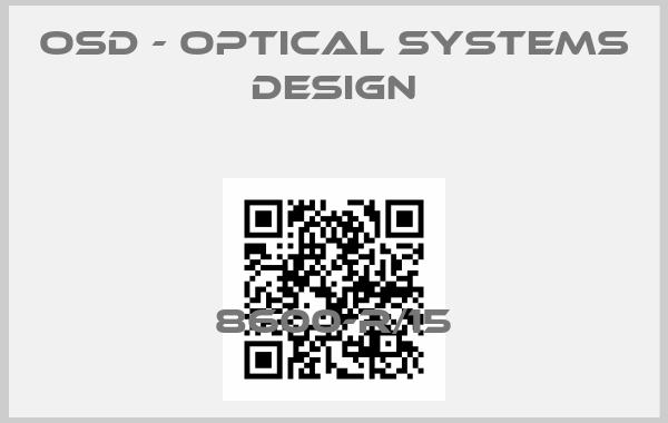 OSD - OPTICAL SYSTEMS DESIGN-8600-R/15price
