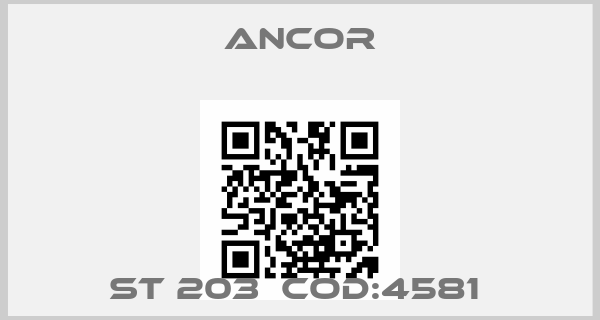 Ancor-ST 203  COD:4581 price