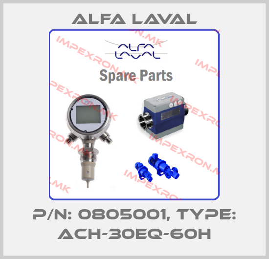 Alfa Laval-P/N: 0805001, Type: ACH-30EQ-60Hprice