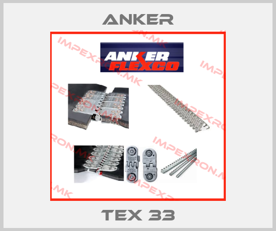 Anker-TEX 33price