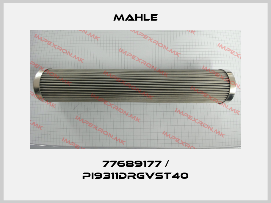 MAHLE-77689177 / PI9311DRGVST40price