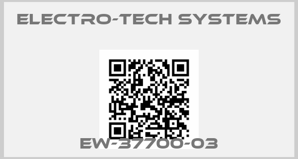 Electro-Tech Systems-EW-37700-03price