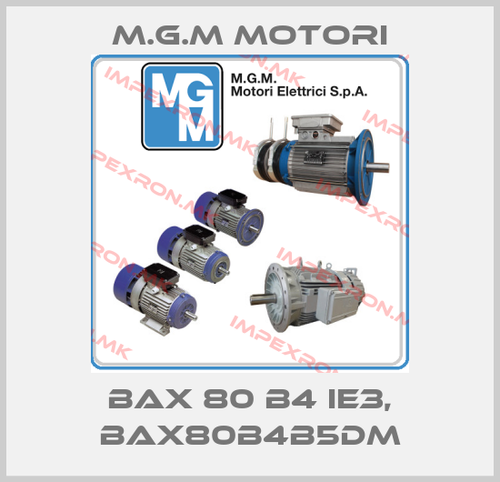M.G.M MOTORI-BAX 80 B4 IE3, BAX80B4B5DMprice