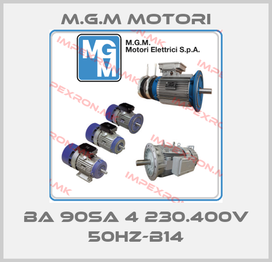 M.G.M MOTORI-BA 90SA 4 230.400V 50Hz-B14price